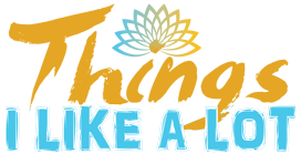 Things I Like A Lot